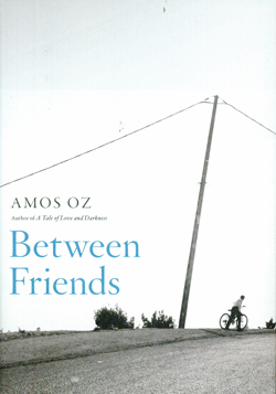 amos oz-between friends