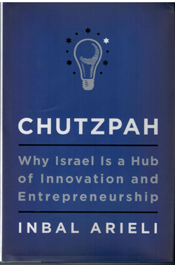 Chutzpah: Leadership Skills for the Future & Innovation Secrets, Coller  School of Management